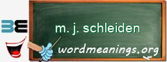 WordMeaning blackboard for m. j. schleiden